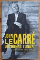 Duvornas tunnel. Ber&auml;ttelser fr&aring;n mitt liv.