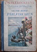 P&auml;rlfiskaren. &Auml;ventyr p&aring; och under S&ouml;derhavet.