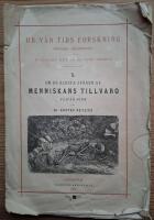 Om de &auml;ldsta sp&aring;ren af menniskans tillvaro p&aring; v&aring;r jord.