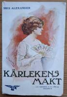 K&auml;rlekens makt. Roman.
