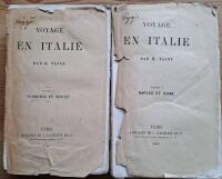 Voyage en Italie. I (Naples et Rome) & II (Florence et Venise).