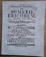 Dissertatio Historica, de Numero Ericorum, Regum Sveciae, ... (Diss.)