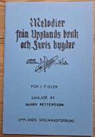 Melodier fr&aring;n Upplands bruk och Fyris bygder. F&ouml;r 2 fioler. H&auml;fte 5.