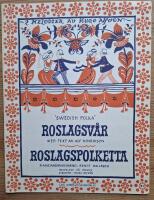 Roslagsvår. Roslagspolketta.