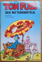 Tom Puss och vattensnuffeln.