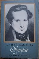 Olympio. Victor Hugos liv.