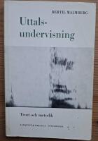 Uttalsundervisning. Teori och metodik.