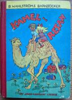 Kamelresan. Ber&auml;ttelse f&ouml;r barn. 