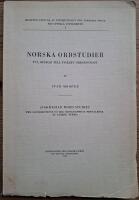 Norska ordstudier. Tv&aring; bidrag till fiskets ordgeografi. (Norwegian Word Studies. Two contributions to the topographical prevalence of fishing terms.) (Diss.)