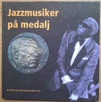 Jazzmusiker p&aring; medalj.