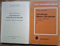 Strindbergs M&auml;ster Olof-dramer. En studie i 1800-talets dramaspr&aring;k. I (Diss.) + II (forts&auml;ttning).