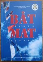 Svenska Kryssarklubbens &Aring;rsskrift 2025: B&aring;tf&auml;rder Matminnen. 