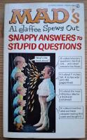 Mad's Spews Out. Snappy answers to stupid questions.