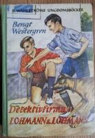 Detektivfirman Lohmann och Lohmann. Ber&auml;ttelse f&ouml;r pojkar.