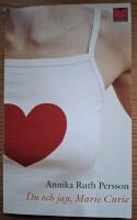 Du och jag, Marie Curie.