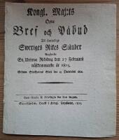 - Kongl. Maj:ts &Ouml;pne Bref och P&aring;bud Til samtelige Sweriges Rikes St&auml;nder Ang&aring;ende En Urtima Riksdag den 27 Februarii n&auml;stkommande &aring;r 1815. Gifwen Stockholms Slott den 13 December 1814.