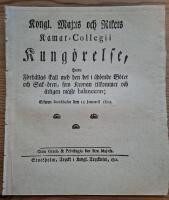 - Kongl. Maj:ts och Rikets Kamar-Collegii Kung&ouml;relse, Huru F&ouml;rh&aring;llas skall med den del i &aring;d&ouml;mde B&ouml;ter och Sak-&ouml;ren, som Kronan tilkommer och &aring;rligen m&aring;ste balanceras; Gifwen Stockholm den 13 Januarii 1812.