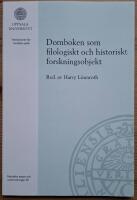 Domboken som filologiskt och historiskt forskningsobjekt.