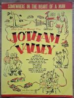- Songs from the Musical Play Jotham Valley.