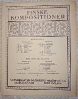 Finske Kompositioner. For klaver. [Erkki] Melartin, op. 7 (Sp&aring;nor, h&auml;fte 1).