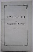 Stadgar f&ouml;r Vermlands Nation i Upsala antagna &aring; allm&auml;nt Landskap den 22 Maji 1854.