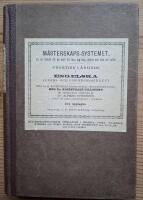 M&auml;sterskaps-systemet. Ny metod att p&aring; kort tid l&auml;ra sig tala, skrifva och l&auml;sa ett spr&aring;k. L&auml;robok i Engelska, aff&auml;rs- och umg&auml;ngesspr&aring;ket. Med uttalsbeteckning och bifogad k&ouml;pmansterminologi.
