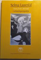 Selma Lagerl&ouml;f Seen from Abroad. Selma Lagerl&ouml;f i utlandsperspektiv. Ett symposium i Vitterhetsakademien ... september 1997.