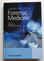 Current Practice in Forensic Medicine.