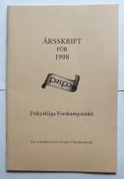 Frikyrkliga Forskningsr&aring;det / FRIFO. &Aring;rsskrift f&ouml;r 1998.