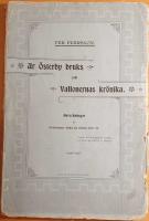 Ur &Ouml;sterby bruks och vallonernas kr&ouml;nika. Anteckningar till f&ouml;rel&auml;sningar, h&aring;llna vid &Ouml;sterby 1898-1899.