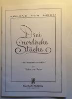 Drei nordische St&uuml;cke f&uuml;r Violine und Piano.