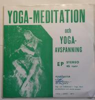 Yoga-Meditation och Yoga-avsp&auml;nning.