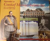Episoder ur Gustaf Mannerheims liv. D. 1. En bildkavalkad &ouml;ver &aring;ren 1867-1928