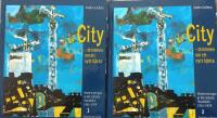 City : dr&ouml;mmen om ett nytt hj&auml;rta : moderniseringen av det centrala Stockholm 1951-1979