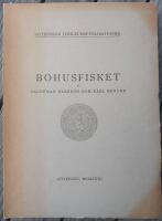 Bohusfisket [Skrifter utgivna till G&ouml;teborgs stads trehundra&aring;rsjubileum genom jubileumsutst&auml;llningens publikationskommitt&eacute; ; 19]