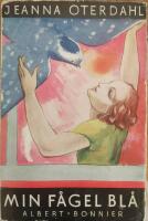 Min f&aring;gel bl&aring; och andra flickhistorier samt ett sagospel