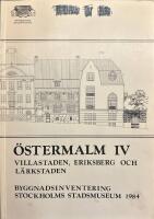 &Ouml;stermalm IV: byggnadsinventering