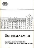&Ouml;stermalm III - byggnadsinventering