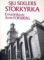 Sju seklers storkyrka - En kr&ouml;nika