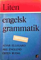 Liten engelsk grammatik - Grundskolans h&ouml;gstadium, gymnasieskolan, vuxenutbildningen