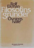 Filosofins grunder - &Ouml;vningsh&auml;fte