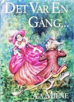 Det var en g&aring;ng...