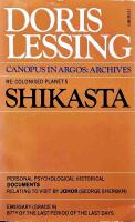 Shikasta - Re: Colonised Planet 5 - Personal, Psychological, Histor ical Documents...