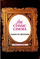 The Classic Cinema - Essays in Criticism