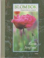 Blombok : rapport fr&aring;n en tr&auml;dg&aring;rd