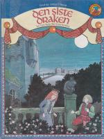 Den siste draken : en modern saga