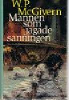 Mannen som jagade sanningen