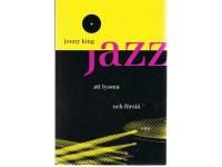 Jazz att lyssna och f&ouml;rst&aring;