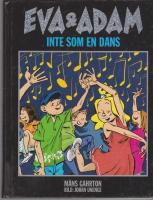 Eva & Adam. Inte som en dans