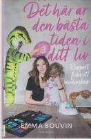 Det h&auml;r &auml;r den b&auml;sta tiden i ditt liv : rapport fr&aring;n ett moderskap